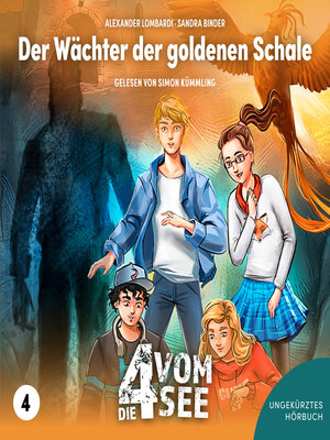 cover image of Der Wächter der goldenen Schale
